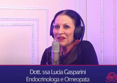 Regione Lazio – Intervista alla Dott.ssa Lucia Gasparini medico omeopata specialista in endocrinologia